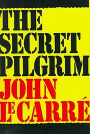 The Secret pilgrim /