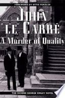 A murder of quality : John le Carré.