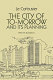 The city of to-morrow and its planning /