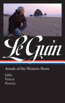 Annals of the Western shore : Gifts ; Voices ; Powers /