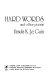 Hard words, and other poems /