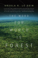 The word for world is forest /