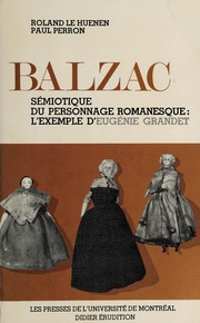 Balzac, semiotique du personnage romanesque : l'exemple d'Eugenie Grandet /