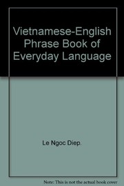 Vietnamese-English phrase book of everyday language /