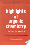 Highlights of organic chemistry : an advanced textbook /