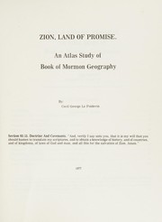 Zion, land of promise : an atlas study of Book of Mormon geography /
