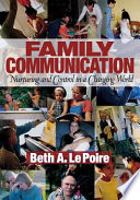 Family communication : nurturing and control in a changing world /