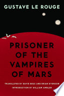 Prisoner of the vampires of Mars /