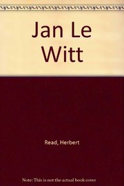 Jan Le Witt : a selection of poems and aphorisms from the artist's notebooks /