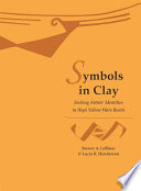 Symbols in clay : seeking artists' identities in Hopi yellow ware bowls /