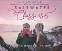 Saltwater classics : caps, vamps and mittens from the island of Newfoundland /