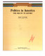 Politics in America : the ability to govern /