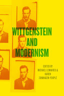 Wittgenstein and modernism /