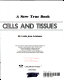 Cells and tissues /