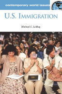 U.S. immigration : a reference handbook /