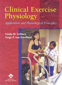 Clinical exercise physiology : application and physiological principles /
