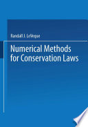 Numerical methods for conservation laws /