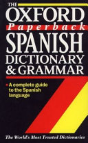 Spanish dictionary and grammar /