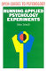 Running applied psychology experiments /