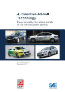 Automotive 48-volt technology : close to reality : the series launch of the 48-volt power system /