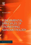 Fundamental principles of engineering nanometrology /