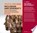 The Financial Times Guide to Inclusion and Diversity /