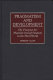 Pragmatism and development : the prospect for pluralist transformation in the Third World /
