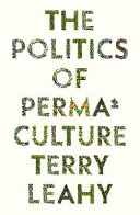 The politics of permaculture.