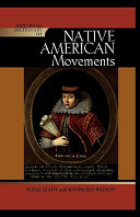 Historical dictionary of Native American movements /