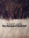 The making of mankind /