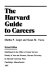 The Harvard guide to careers /