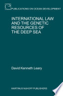 International law and the genetic resources of the deep sea /