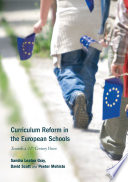 Curriculum Reform in the European Schools : Towards a 21st Century Vision /