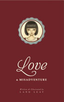 Love & misadventure /