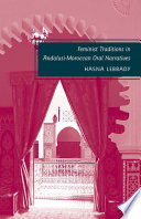 Feminist Traditions in Andalusi-Moroccan Oral Narratives /