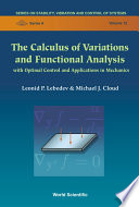 The calculus of variations and functional analysis : with optimal control and applications in mechanics /