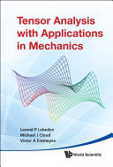 Tensor analysis with applications in mechanics /