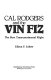 Cal Rodgers and the Vin Fiz : the first transcontinental flight /