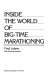Inside the world of big-time marathoning /