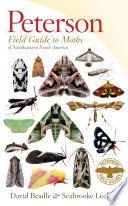 Peterson field guide to moths of southeastern North America /