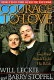 Courage to love : a gay priest stands up for his beliefs /