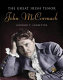 The great Irish tenor : John McCormack /
