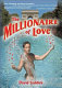 The millionaire of love /