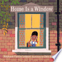 Home is a window /