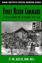 Force Recon command : a special marine unit in Vietnam, 1969-1970 /