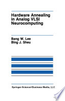 Hardware Annealing in Analog VLSI Neurocomputing /