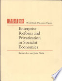 Enterprise reform and privatization in socialist economies /