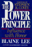 The power principle : influence with honor /