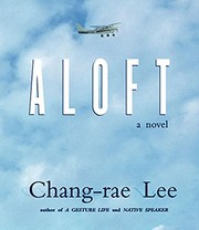 Aloft : [a novel]  /