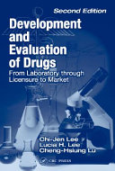 Development and evaluation of drugs : from laboratory through licensure to market /